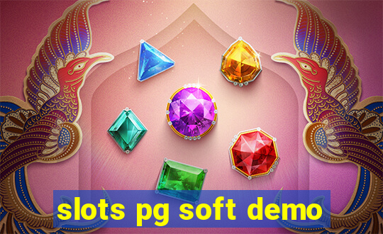 slots pg soft demo